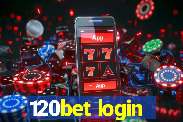 120bet login